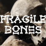 Fragile Bones Font - Featured Image