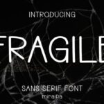 Fragile Font - Featured Image