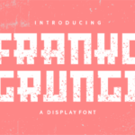 Franko Grunge Font - Featured Image