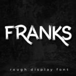 Franks Font - Featured Image
