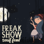 Freak Show Font - Featured Image