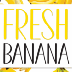 Fresh Banana Font - Featured Image