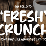 Fresh Crunch Font - Featured Image
