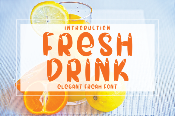 Fresh Drink Font - Featured Image