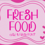 Fresh Food Font - Featured Image