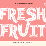 Fresh Fruit Font - Featured Image