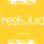 Fresh Juice Font - Featured Image