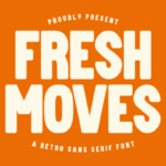 Fresh Moves Font - Featured Image