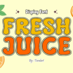 Freshjuice Regular Font - Featured Image