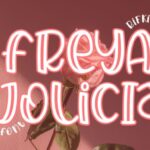 Freya Jolicia Font - Featured Image
