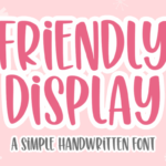 Friendly Display Font - Featured Image