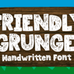 Friendly Grunge Font - Featured Image