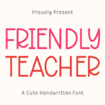 Friendly Teacher Font - Featured Image