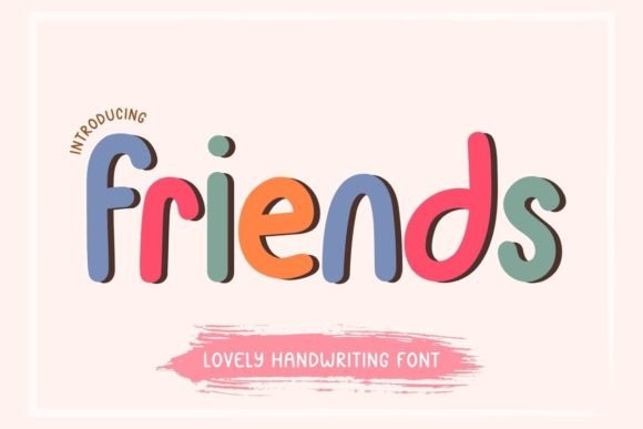 Friends Font - Featured Image