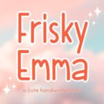 Frisky Emma Font - Featured Image