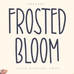 Frosted Bloom Font - Featured Image