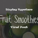 Fruit Smoothies Font - Featured Image