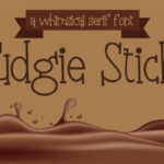 Fudgie Sticks Font - Featured Image
