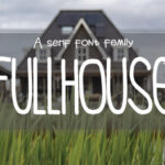 Fullhouse Font - Featured Image