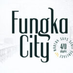 Fungka City Font - Featured Image