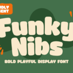 Funky Nibs Font - Featured Image