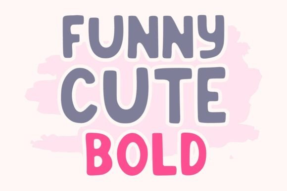 Funny Cute Bold Font - Featured Image
