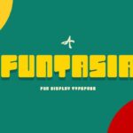 Funtasia Font - Featured Image