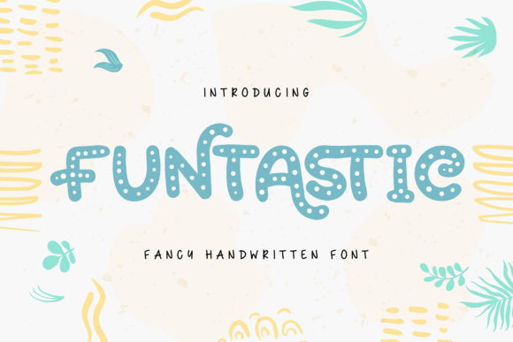 Funtastic Font - Featured Image