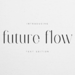 Future Flow Font - Featured Image