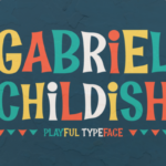 Gabriel Childish Font - Featured Image