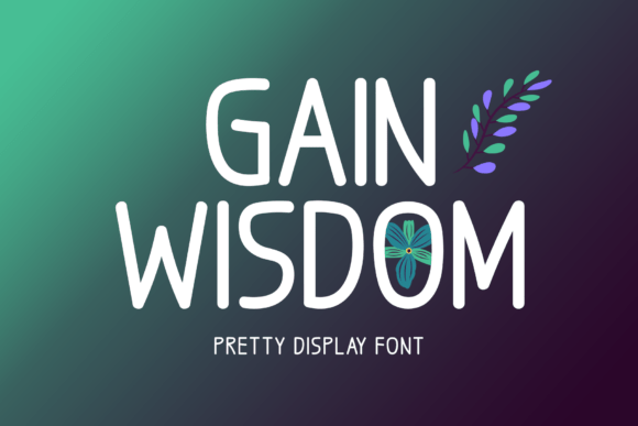 Gain Wisdom Font - Featured Image
