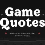 Game Quotes Font - Featured Image