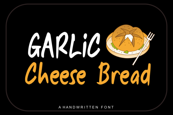 Garlic Cheese Bread Font - Featured Image