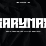 Garymax Font - Featured Image