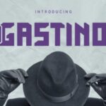 Gastino Font - Featured Image