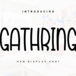 Gathring Font - Featured Image