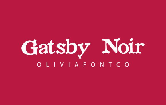 Gatsby Noir Font - Featured Image