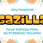 Gazilla Font - Featured Image