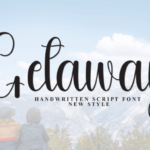 Getaway Font - Featured Image