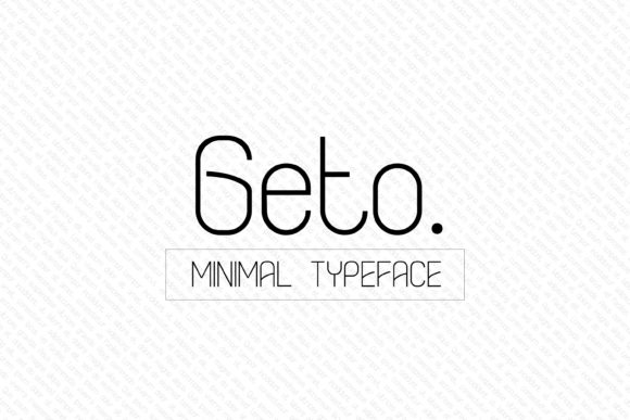Geto Font - Featured Image