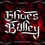 Ghoes Balley Font - Featured Image