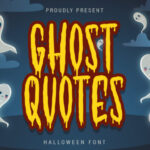 Ghost Quotes Font - Featured Image