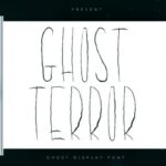 Ghost Terror Font - Featured Image