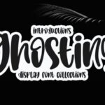 Ghosting Font - Featured Image