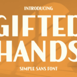 Gifted Hands Font - Featured Image