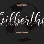 Gilbertho Font - Featured Image