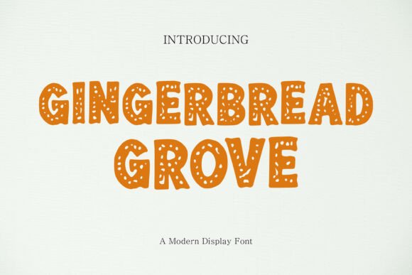 Gingerbread Grove Font - Featured Image