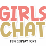 Girls Chat Font - Featured Image