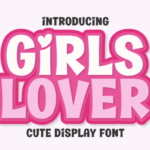 Girls Lover Font - Featured Image