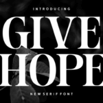 Give Hope Font - Featured Image